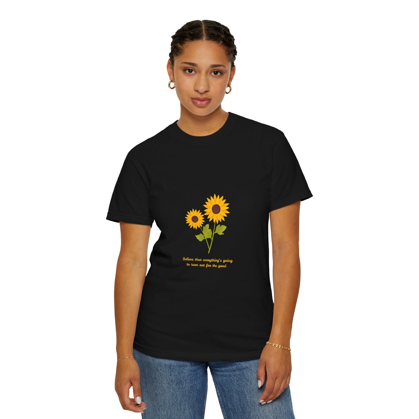 Sunflower Inspirational T-Shirt - Believe in Goodness