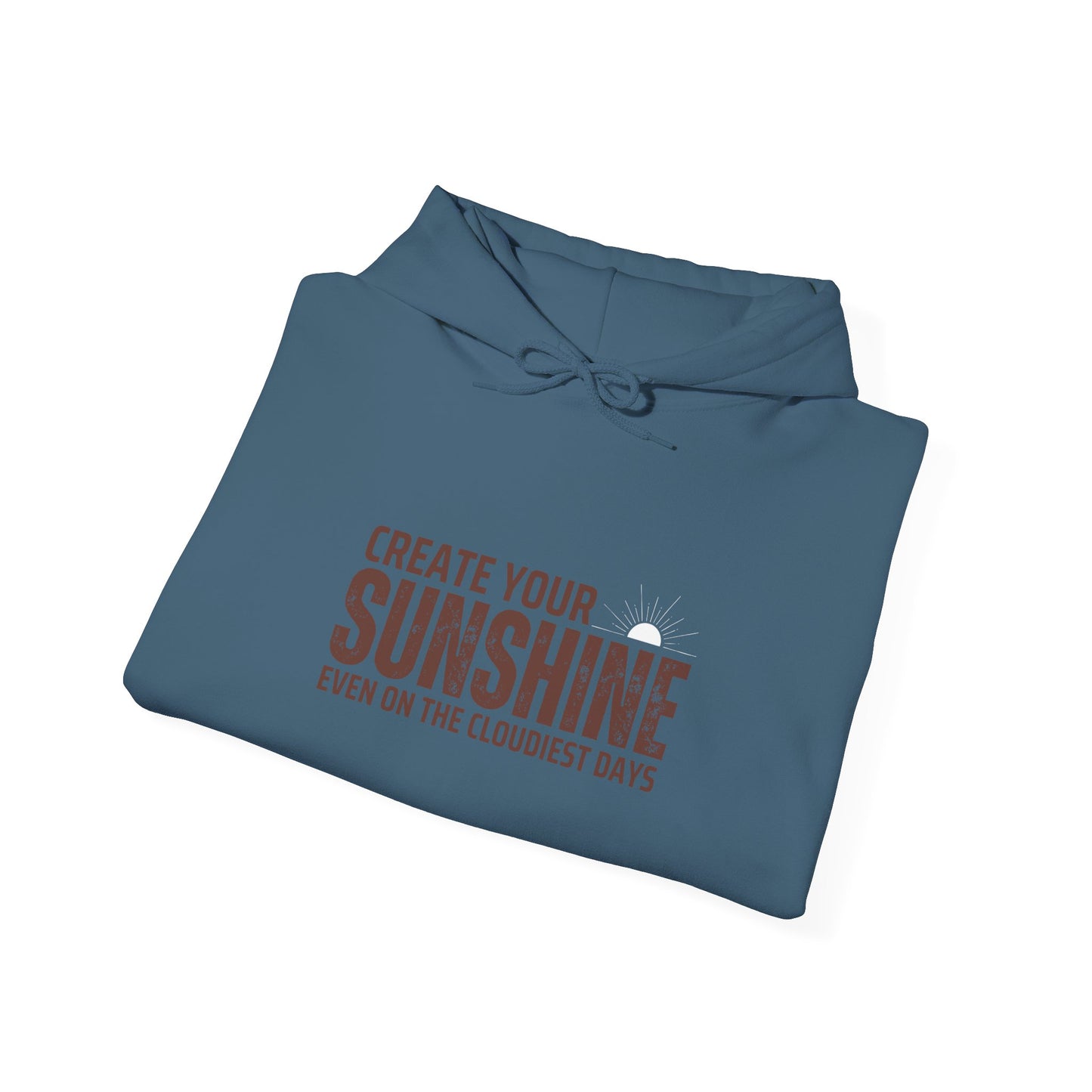 Motivational Hoodie - 'Create Your Sunshine' Unisex Heavy Blend Sweatshirt