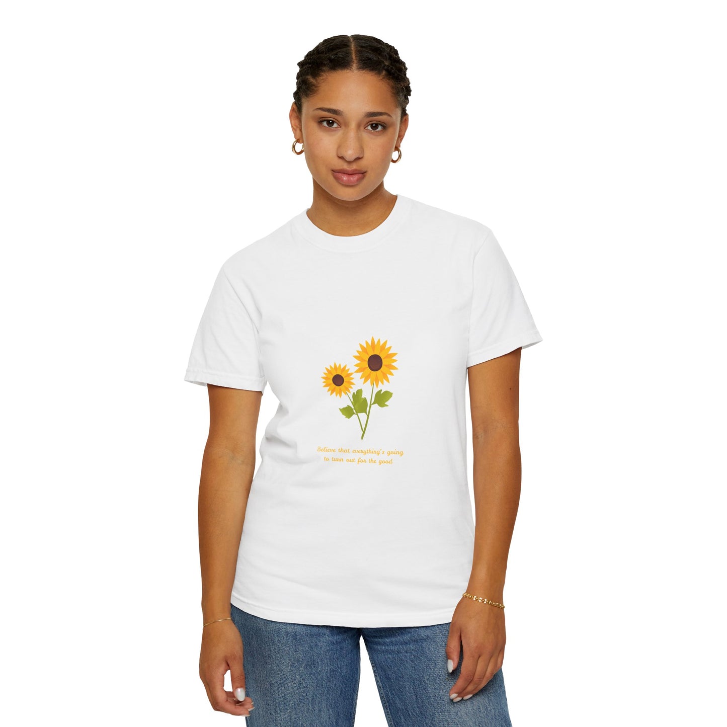 Sunflower Inspirational T-Shirt - Believe in Goodness