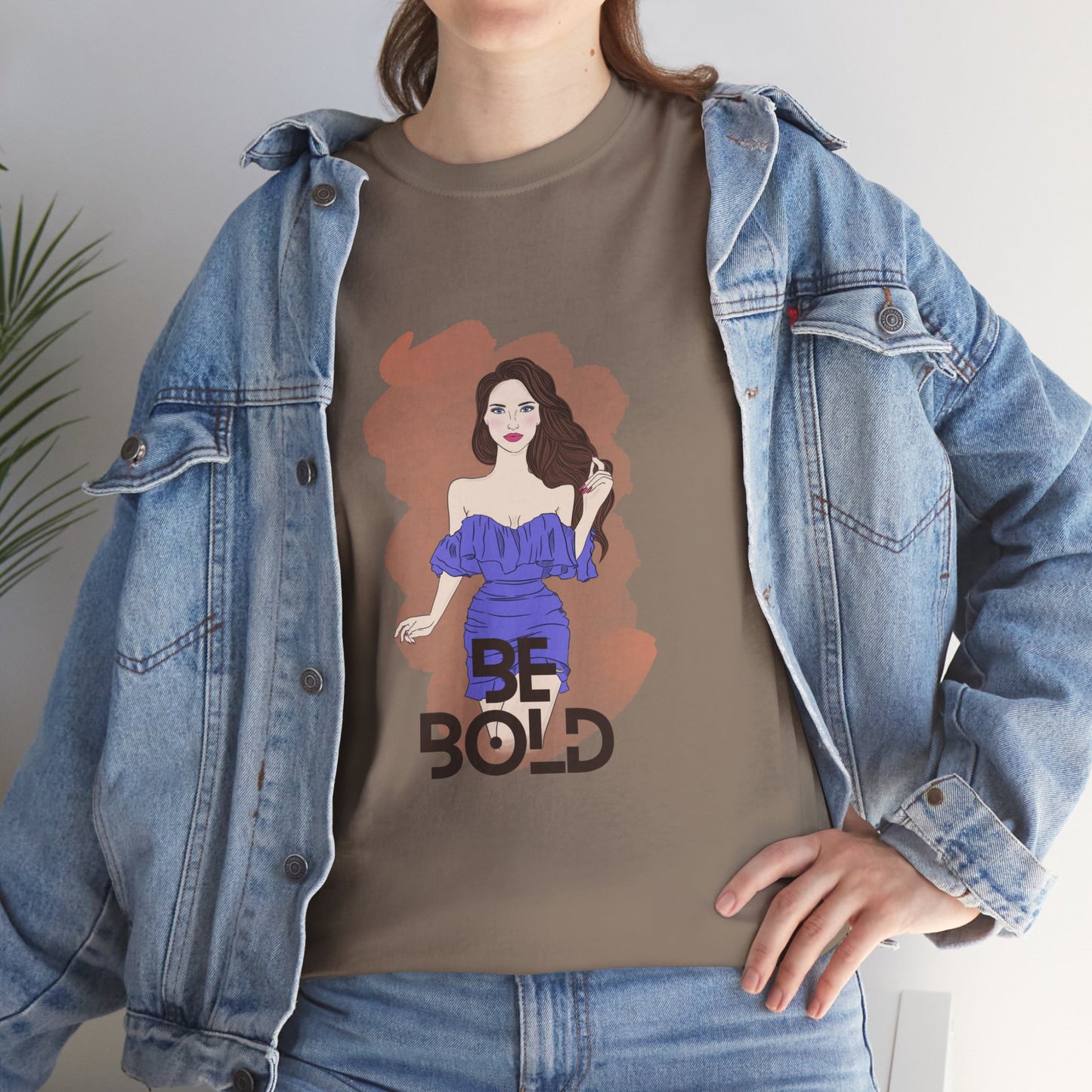 Be Bold Women Heavy Cotton Tee - Empowerment Shirt for Confident Style