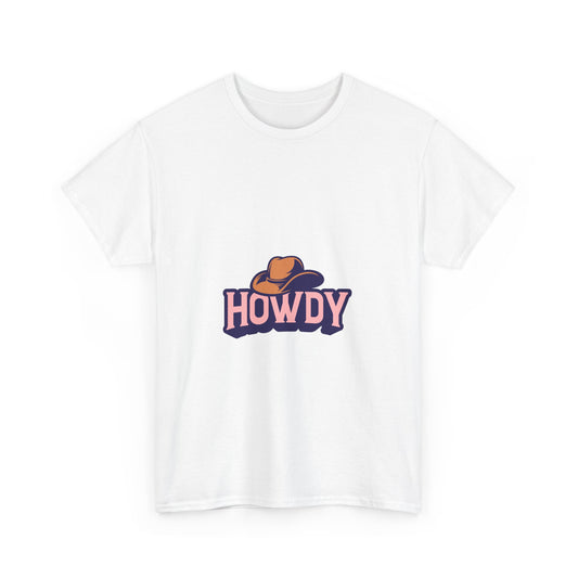 Howdy Unisex Heavy Cotton Tee - Casual and Fun T-Shirt for Everyday Wear