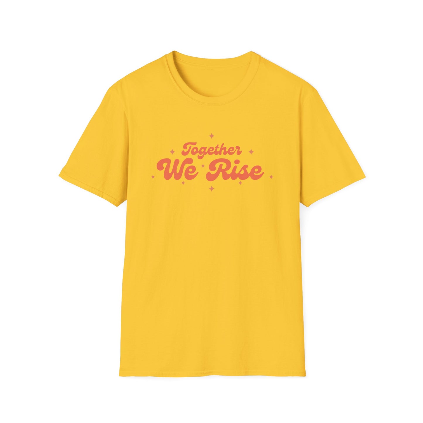 Together We Rise Unisex Softstyle T-Shirt - Positive Vibes, Empowerment Apparel