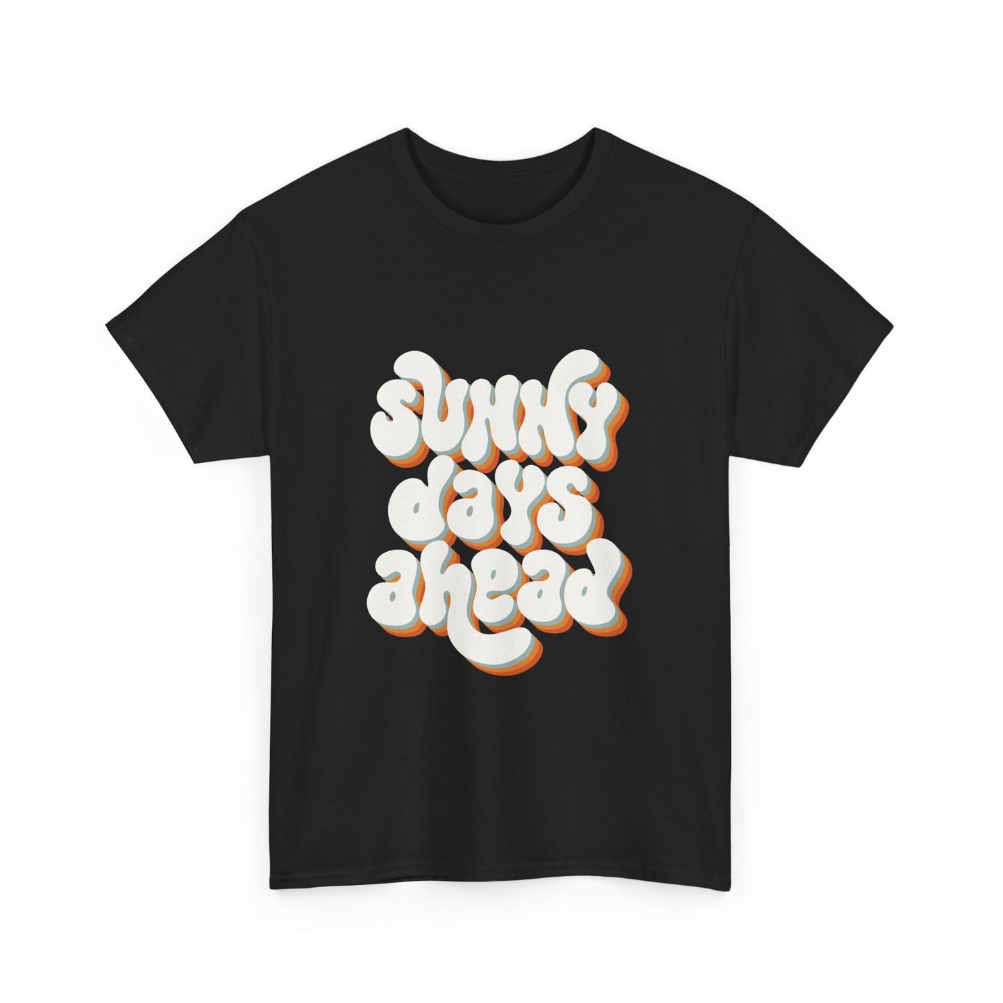 Motivational Unisex Heavy Cotton Tee - "Sunny Days Ahead"