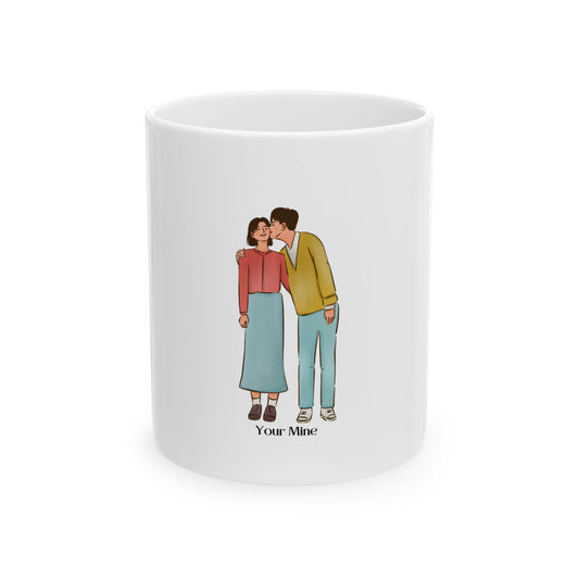 Personalized Love Ceramic Mug - "Your Mine" Design