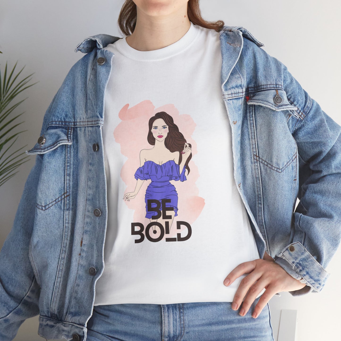 Be Bold Women Heavy Cotton Tee - Empowerment Shirt for Confident Style