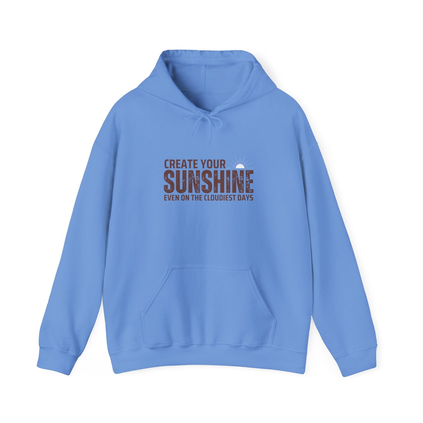 Motivational Hoodie - 'Create Your Sunshine' Unisex Heavy Blend Sweatshirt