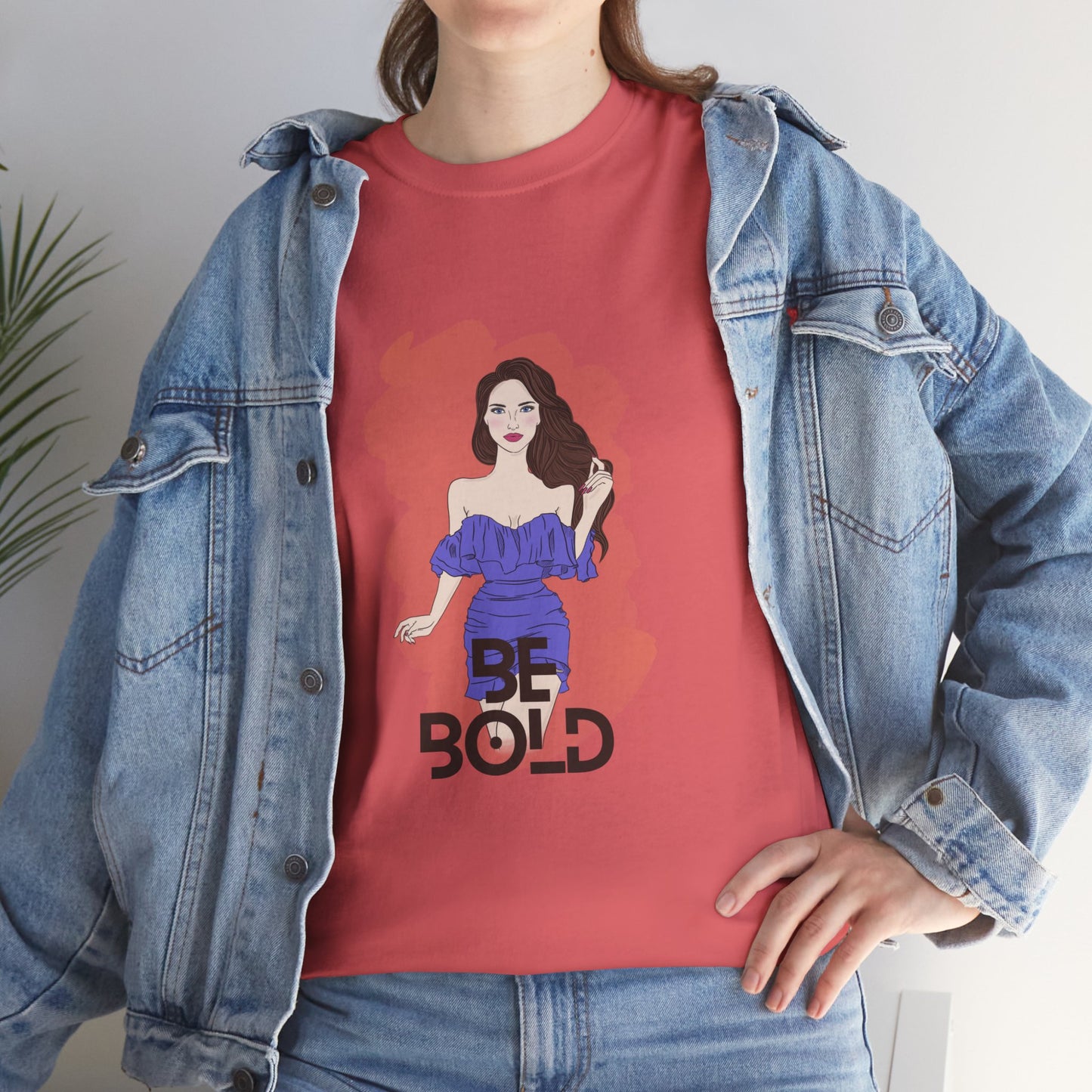 Be Bold Women Heavy Cotton Tee - Empowerment Shirt for Confident Style