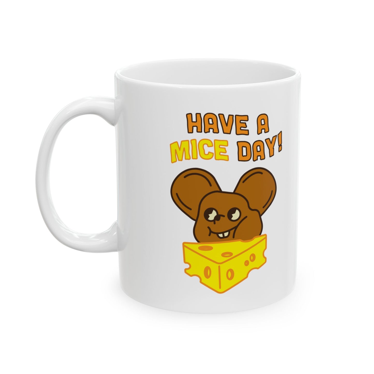 Cute Dog Ceramic Mug | "Have a Mice Day!" Coffee Cup for Animal Lovers