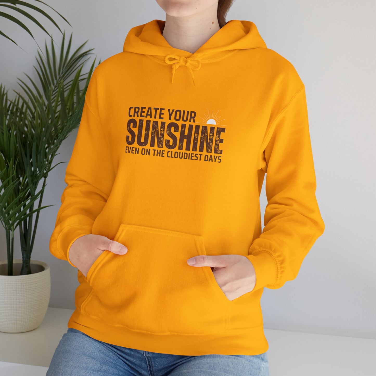 Motivational Hoodie - 'Create Your Sunshine' Unisex Heavy Blend Sweatshirt